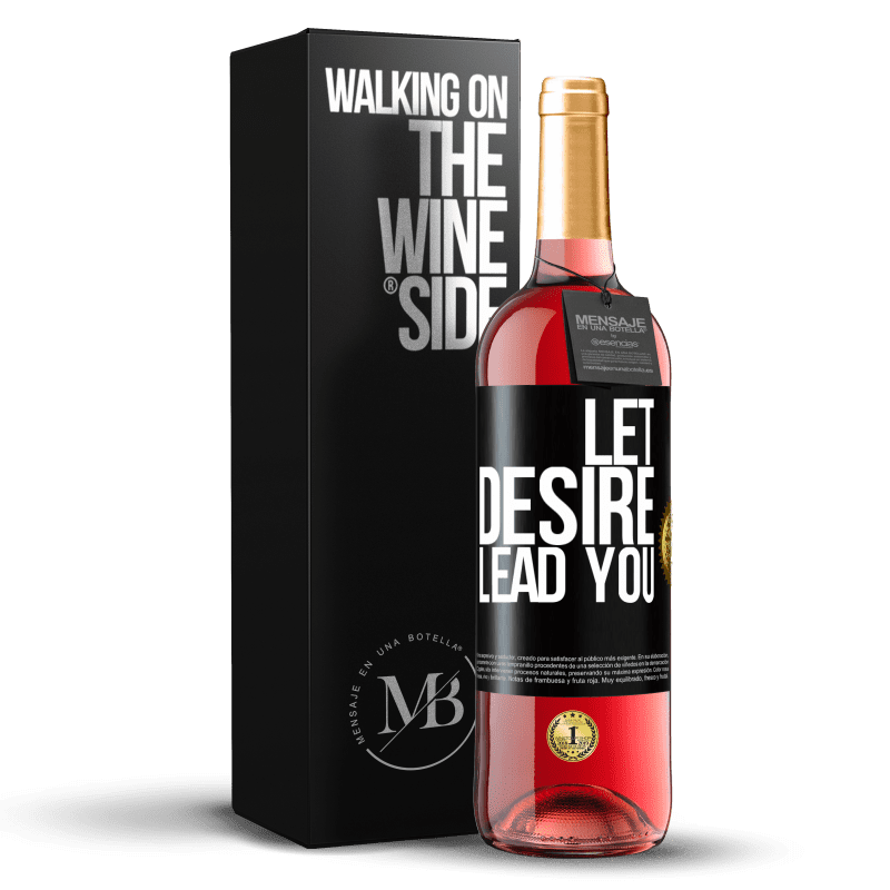29,95 € Бесплатная доставка | Розовое вино Издание ROSÉ Пусть желание приведет тебя Черная метка. Настраиваемая этикетка Молодое вино Урожай 2023 Tempranillo