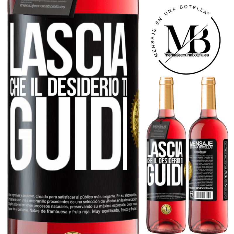 29,95 € Spedizione Gratuita | Vino rosato Edizione ROSÉ Lascia che il desiderio ti guidi Etichetta Nera. Etichetta personalizzabile Vino giovane Raccogliere 2024 Tempranillo