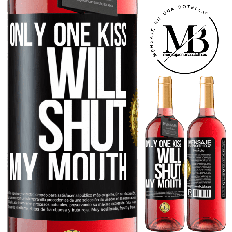 29,95 € Free Shipping | Rosé Wine ROSÉ Edition Only one kiss will shut my mouth Black Label. Customizable label Young wine Harvest 2022 Tempranillo