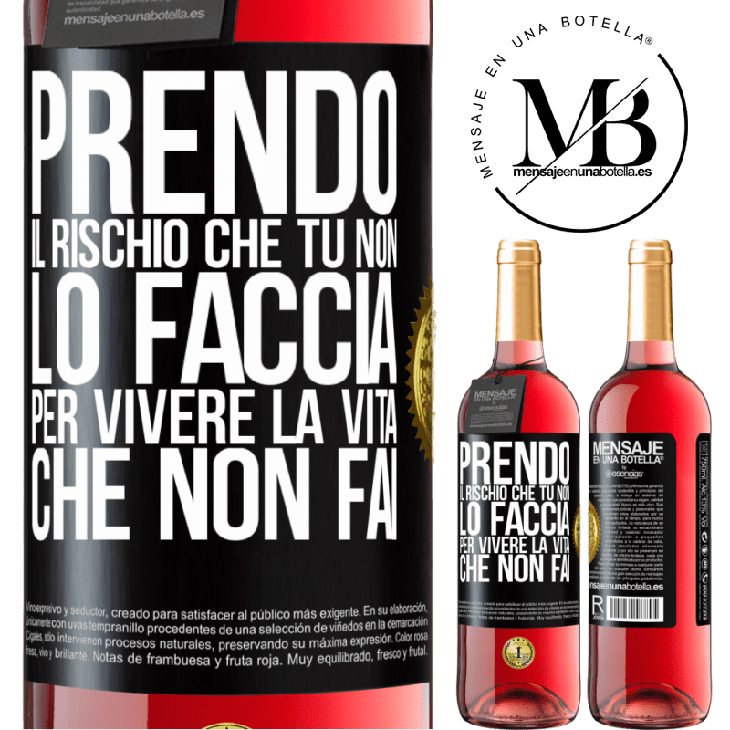 29,95 € Spedizione Gratuita | Vino rosato Edizione ROSÉ Prendo il rischio che tu non lo faccia, per vivere la vita che non fai Etichetta Nera. Etichetta personalizzabile Vino giovane Raccogliere 2023 Tempranillo