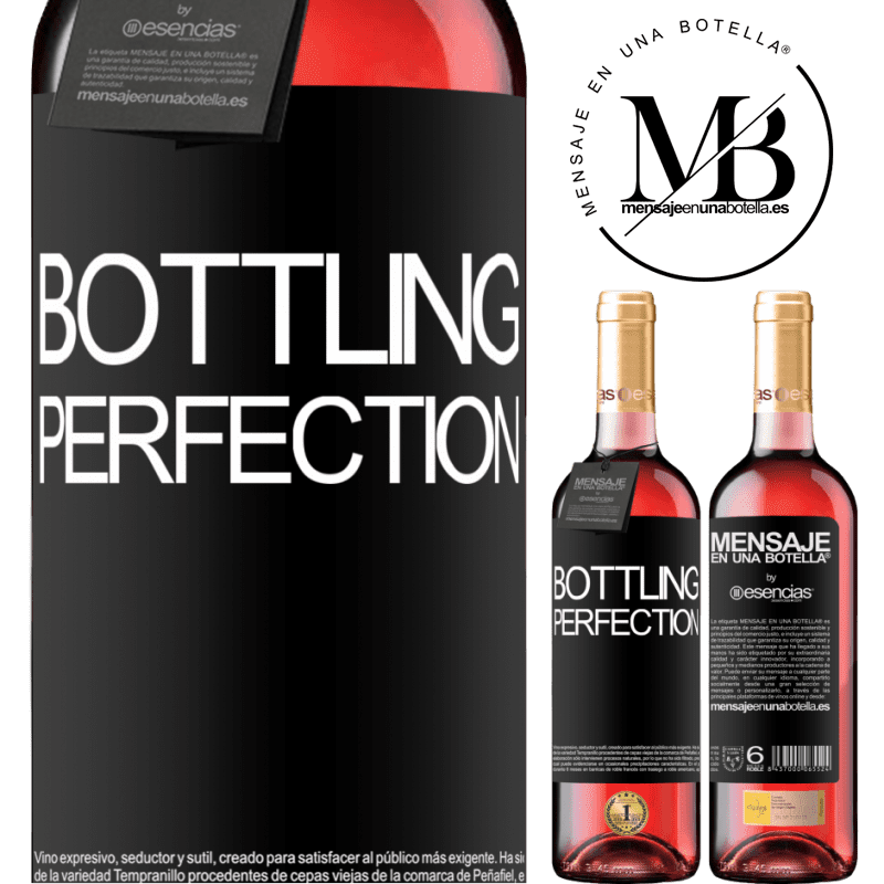 «Bottling perfection» Издание ROSÉ