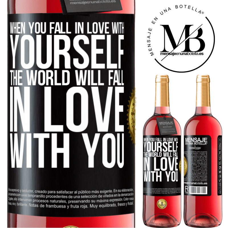 29,95 € Free Shipping | Rosé Wine ROSÉ Edition When you fall in love with yourself, the world will fall in love with you Black Label. Customizable label Young wine Harvest 2021 Tempranillo