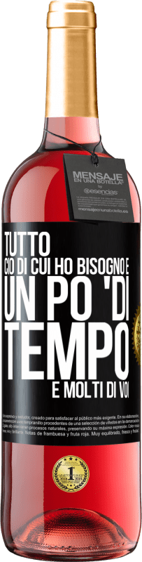 29,95 € | Vino rosato Edizione ROSÉ Tutto ciò di cui ho bisogno è un po 'di tempo e molti di voi Etichetta Nera. Etichetta personalizzabile Vino giovane Raccogliere 2024 Tempranillo