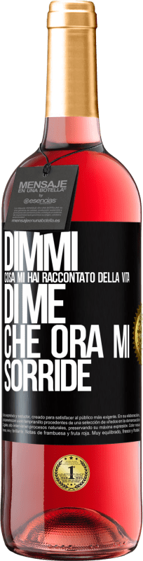 29,95 € | Vino rosato Edizione ROSÉ Dimmi cosa mi hai raccontato della vita di me che ora mi sorride Etichetta Nera. Etichetta personalizzabile Vino giovane Raccogliere 2024 Tempranillo