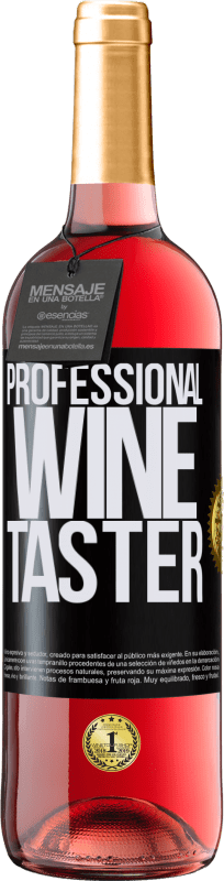29,95 € | Roséwein ROSÉ Ausgabe Professional wine taster Schwarzes Etikett. Anpassbares Etikett Junger Wein Ernte 2023 Tempranillo