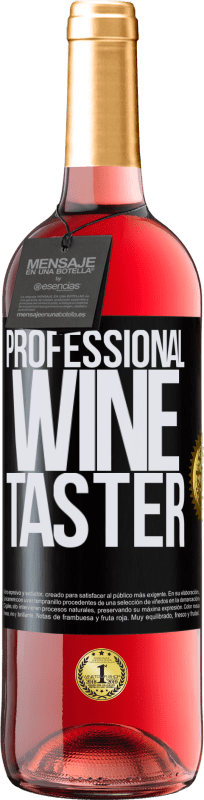 29,95 € | Roséwein ROSÉ Ausgabe Professional wine taster Schwarzes Etikett. Anpassbares Etikett Junger Wein Ernte 2024 Tempranillo