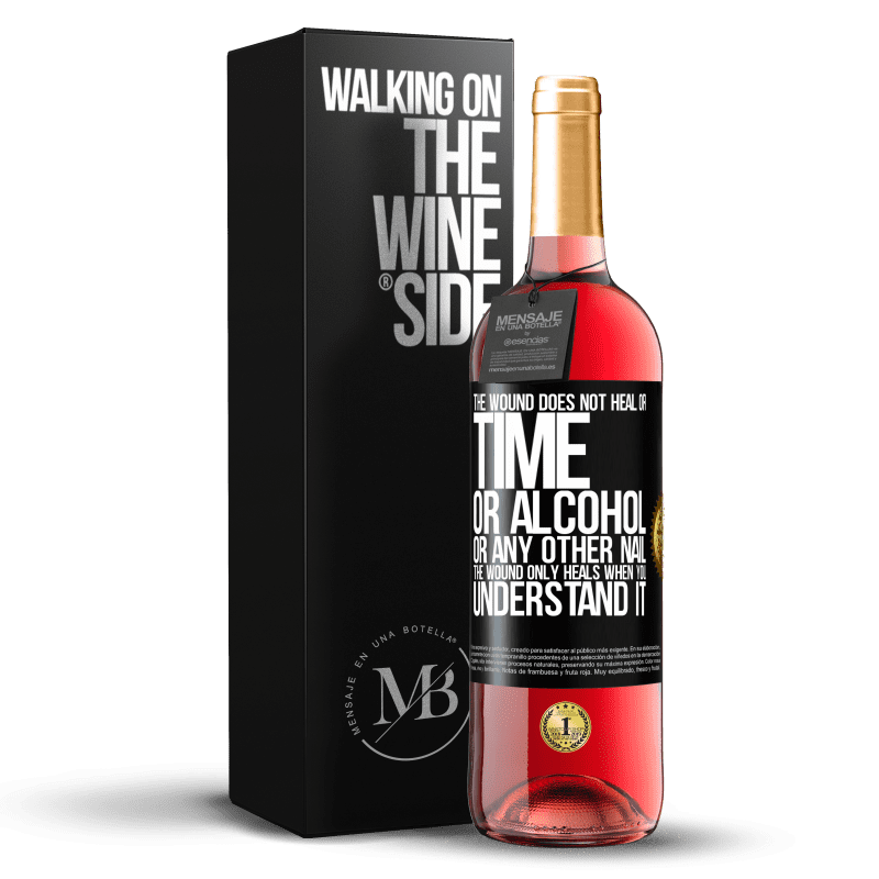 29,95 € Free Shipping | Rosé Wine ROSÉ Edition The wound does not heal or time, or alcohol, or any other nail. The wound only heals when you understand it Black Label. Customizable label Young wine Harvest 2024 Tempranillo