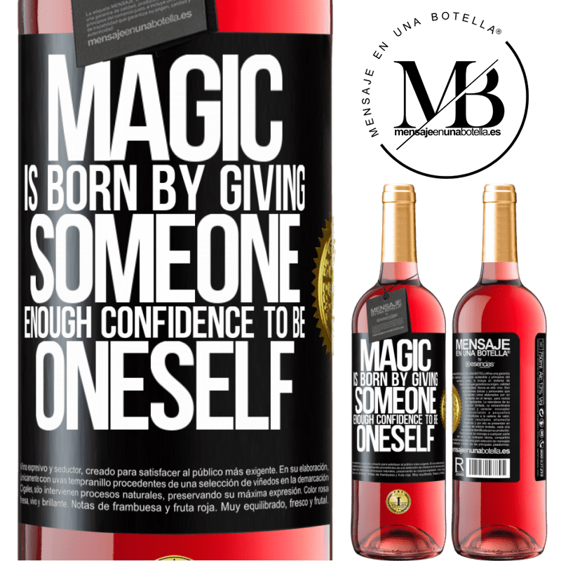29,95 € Free Shipping | Rosé Wine ROSÉ Edition Magic is born by giving someone enough confidence to be oneself Black Label. Customizable label Young wine Harvest 2021 Tempranillo