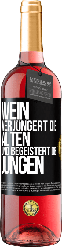 29,95 € Kostenloser Versand | Roséwein ROSÉ Ausgabe Wein verjüngert die Alten und begeistert die Jungen Schwarzes Etikett. Anpassbares Etikett Junger Wein Ernte 2023 Tempranillo