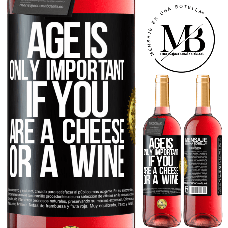24,95 € Free Shipping | Rosé Wine ROSÉ Edition Age is only important if you are a cheese or a wine Black Label. Customizable label Young wine Harvest 2021 Tempranillo