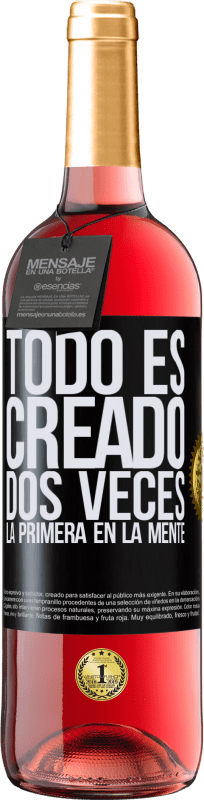 29,95 € | Vino Rosado Edición ROSÉ Todo es creado dos veces. La primera en la mente Etiqueta Negra. Etiqueta personalizable Vino joven Cosecha 2024 Tempranillo