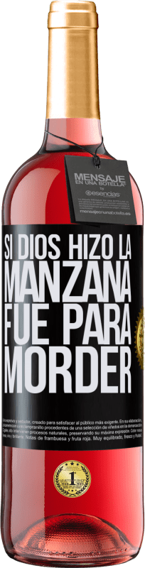 29,95 € | Vino Rosado Edición ROSÉ Si Dios hizo la manzana fue para morder Etiqueta Negra. Etiqueta personalizable Vino joven Cosecha 2023 Tempranillo