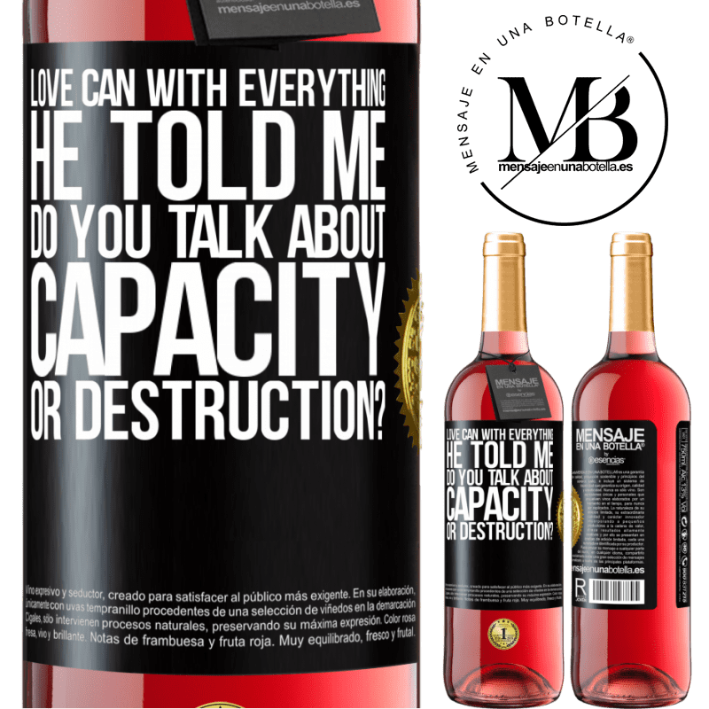29,95 € Free Shipping | Rosé Wine ROSÉ Edition Love can with everything, he told me. Do you talk about capacity or destruction? Black Label. Customizable label Young wine Harvest 2024 Tempranillo