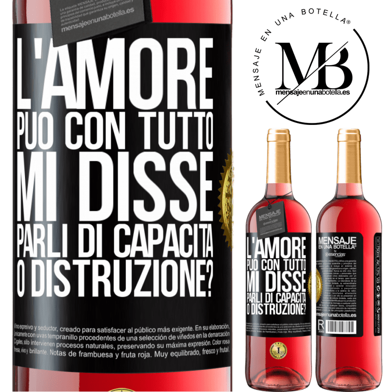 29,95 € Spedizione Gratuita | Vino rosato Edizione ROSÉ L'amore può con tutto, mi disse. Parli di capacità o distruzione? Etichetta Nera. Etichetta personalizzabile Vino giovane Raccogliere 2024 Tempranillo
