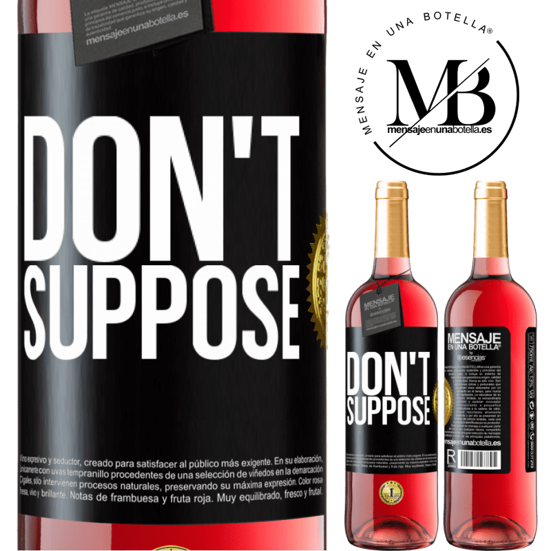 29,95 € Free Shipping | Rosé Wine ROSÉ Edition Don't suppose Black Label. Customizable label Young wine Harvest 2022 Tempranillo