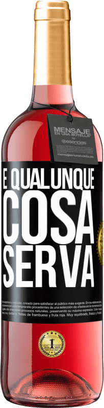 29,95 € | Vino rosato Edizione ROSÉ E qualunque cosa serva Etichetta Nera. Etichetta personalizzabile Vino giovane Raccogliere 2023 Tempranillo