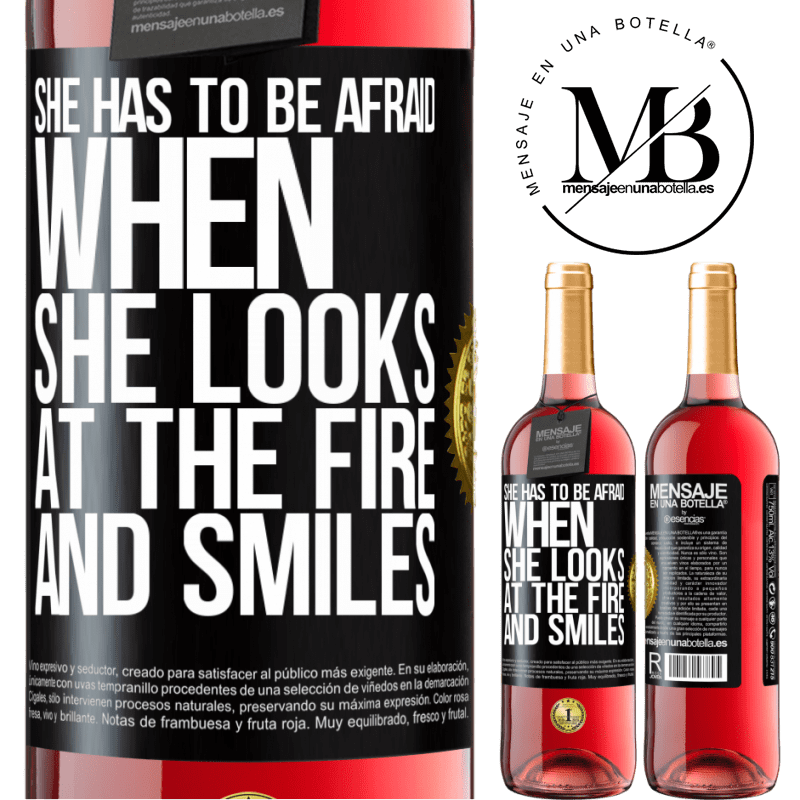 24,95 € Free Shipping | Rosé Wine ROSÉ Edition She has to be afraid when she looks at the fire and smiles Black Label. Customizable label Young wine Harvest 2021 Tempranillo