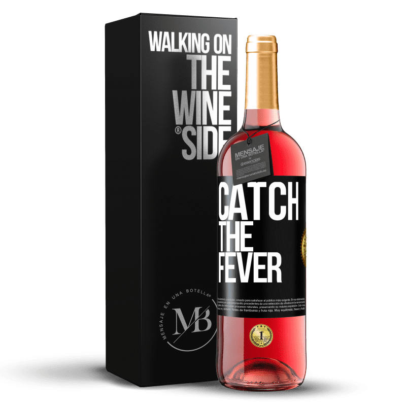29,95 € Бесплатная доставка | Розовое вино Издание ROSÉ Catch the fever Черная метка. Настраиваемая этикетка Молодое вино Урожай 2025 Tempranillo