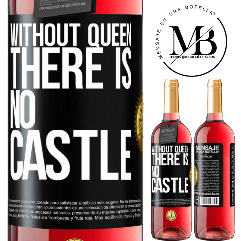 24,95 € Free Shipping | Rosé Wine ROSÉ Edition Without queen, there is no castle Black Label. Customizable label Young wine Harvest 2021 Tempranillo