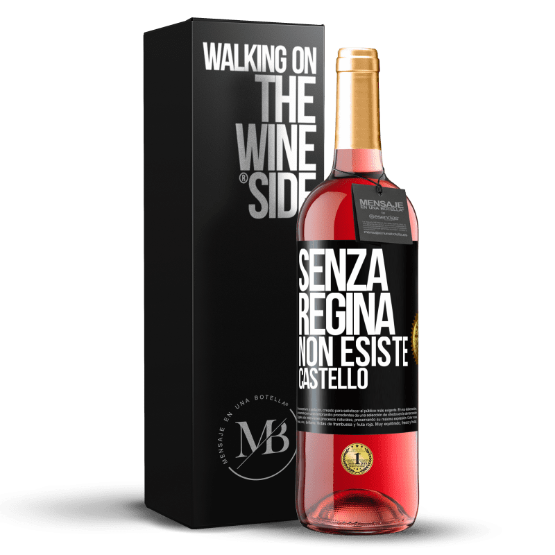 29,95 € Spedizione Gratuita | Vino rosato Edizione ROSÉ Senza regina, non esiste castello Etichetta Nera. Etichetta personalizzabile Vino giovane Raccogliere 2024 Tempranillo