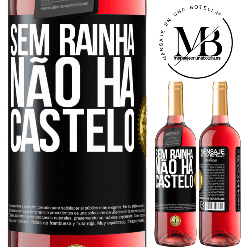 29,95 € Envio grátis | Vinho rosé Edição ROSÉ Sem rainha, não há castelo Etiqueta Preta. Etiqueta personalizável Vinho jovem Colheita 2024 Tempranillo