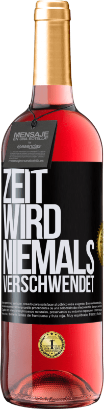 29,95 € | Roséwein ROSÉ Ausgabe Zeit wird niemals verschwendet Schwarzes Etikett. Anpassbares Etikett Junger Wein Ernte 2023 Tempranillo