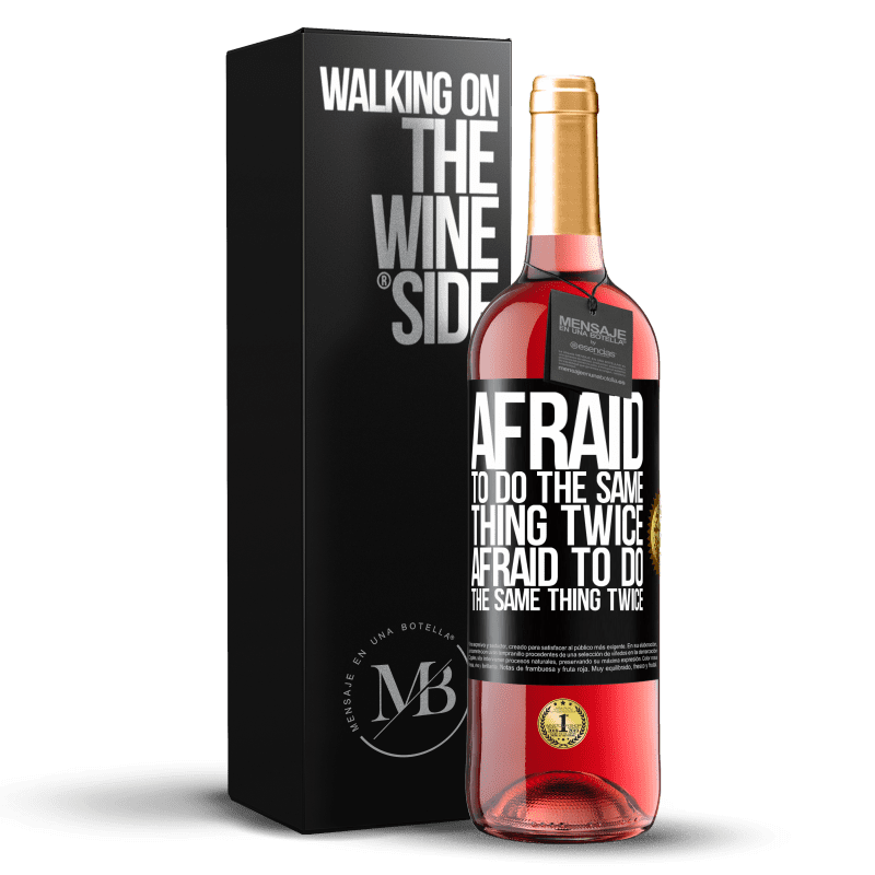 24,95 € Free Shipping | Rosé Wine ROSÉ Edition Afraid to do the same thing twice. Afraid to do the same thing twice Black Label. Customizable label Young wine Harvest 2021 Tempranillo