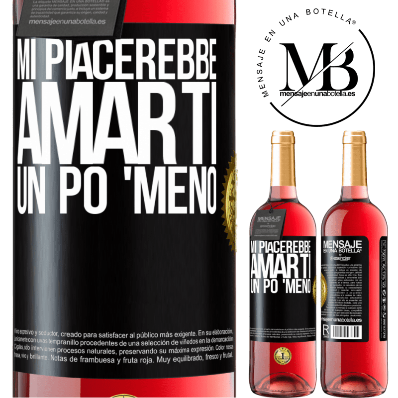 29,95 € Spedizione Gratuita | Vino rosato Edizione ROSÉ Mi piacerebbe amarti un po 'meno Etichetta Nera. Etichetta personalizzabile Vino giovane Raccogliere 2023 Tempranillo