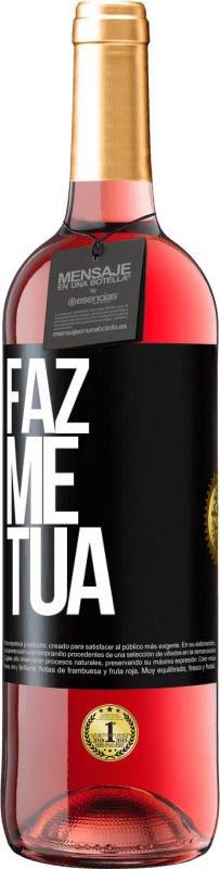29,95 € | Vinho rosé Edição ROSÉ Faz me tua Etiqueta Preta. Etiqueta personalizável Vinho jovem Colheita 2023 Tempranillo