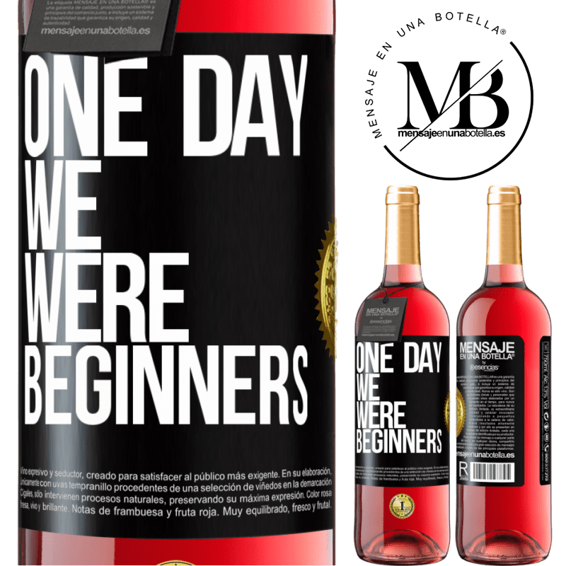 29,95 € Free Shipping | Rosé Wine ROSÉ Edition One day we were beginners Black Label. Customizable label Young wine Harvest 2022 Tempranillo