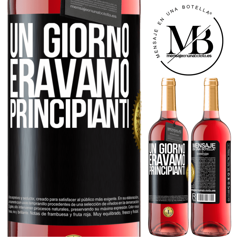 29,95 € Spedizione Gratuita | Vino rosato Edizione ROSÉ Un giorno eravamo principianti Etichetta Nera. Etichetta personalizzabile Vino giovane Raccogliere 2024 Tempranillo