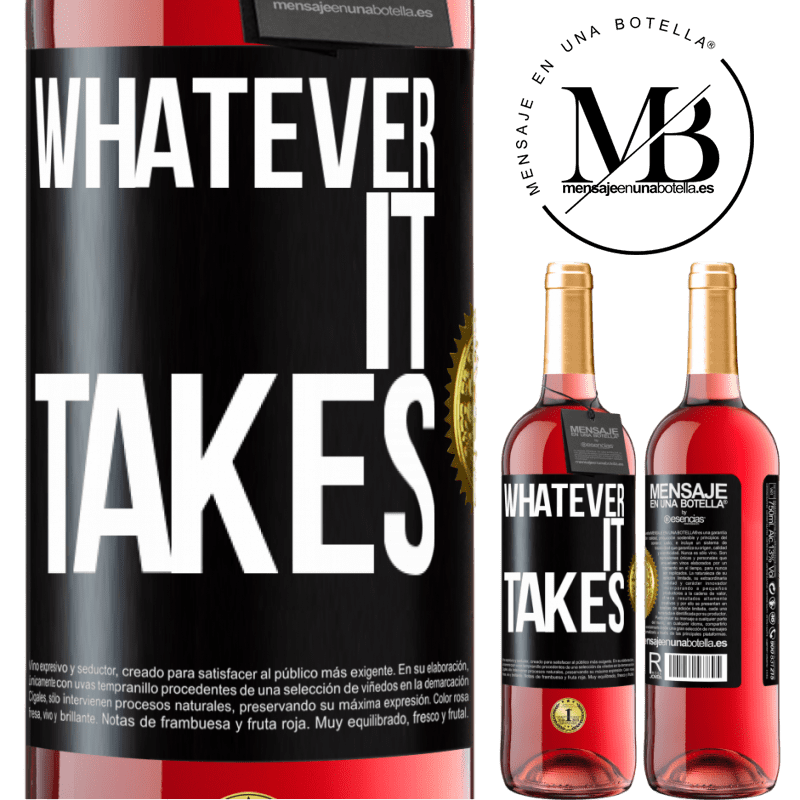 24,95 € Free Shipping | Rosé Wine ROSÉ Edition Whatever it takes Black Label. Customizable label Young wine Harvest 2021 Tempranillo