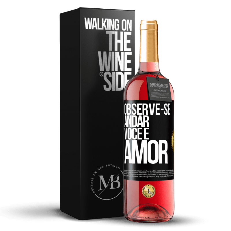 29,95 € Envio grátis | Vinho rosé Edição ROSÉ Observe-se andar. Você é amor Etiqueta Preta. Etiqueta personalizável Vinho jovem Colheita 2025 Tempranillo