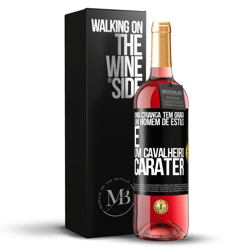 29,95 € Envio grátis | Vinho rosé Edição ROSÉ Uma criança tem graça, um homem de estilo e um cavalheiro, caráter Etiqueta Preta. Etiqueta personalizável Vinho jovem Colheita 2025 Tempranillo