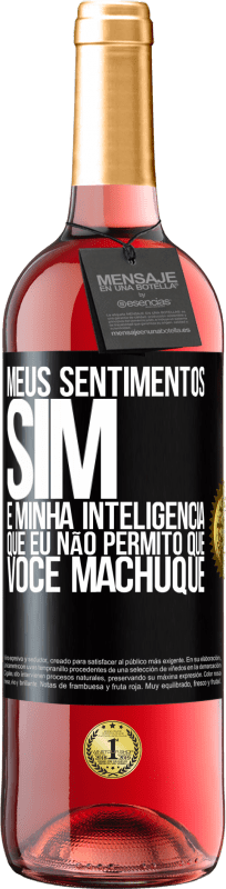 29,95 € | Vinho rosé Edição ROSÉ Meus sentimentos sim. É minha inteligência que eu não permito que você machuque Etiqueta Preta. Etiqueta personalizável Vinho jovem Colheita 2024 Tempranillo