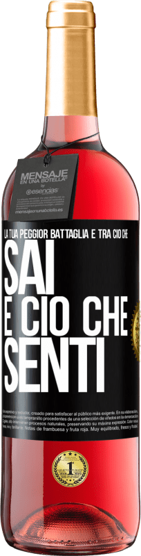 29,95 € Spedizione Gratuita | Vino rosato Edizione ROSÉ La tua peggior battaglia è tra ciò che sai e ciò che senti Etichetta Nera. Etichetta personalizzabile Vino giovane Raccogliere 2025 Tempranillo