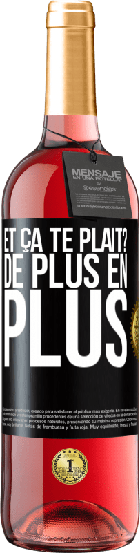 29,95 € | Vin rosé Édition ROSÉ Et ça te plaît? De plus en plus Étiquette Noire. Étiquette personnalisable Vin jeune Récolte 2024 Tempranillo