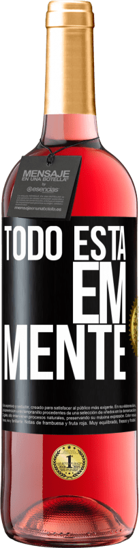29,95 € | Vinho rosé Edição ROSÉ Todo está em mente Etiqueta Preta. Etiqueta personalizável Vinho jovem Colheita 2023 Tempranillo