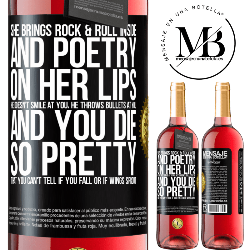 29,95 € Free Shipping | Rosé Wine ROSÉ Edition She brings Rock & Roll inside and poetry on her lips. He doesn't smile at you, he throws bullets at you, and you die so Black Label. Customizable label Young wine Harvest 2023 Tempranillo