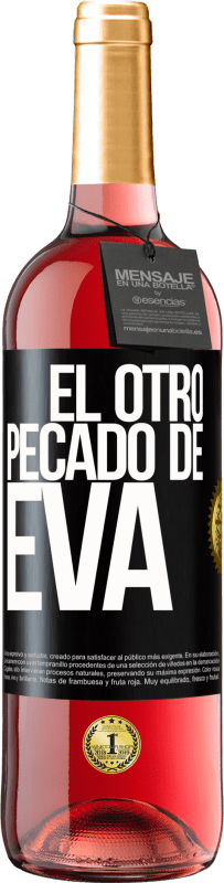 Envío gratis | Vino Rosado Edición ROSÉ El otro pecado de Eva Etiqueta Negra. Etiqueta personalizable Vino joven Cosecha 2023 Tempranillo