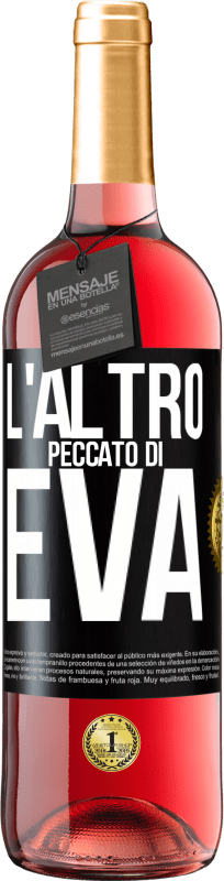 29,95 € Spedizione Gratuita | Vino rosato Edizione ROSÉ L'altro peccato di Eva Etichetta Nera. Etichetta personalizzabile Vino giovane Raccogliere 2025 Tempranillo