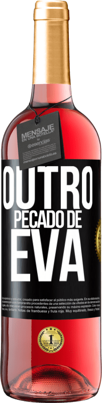 29,95 € | Vinho rosé Edição ROSÉ Outro pecado de Eva Etiqueta Preta. Etiqueta personalizável Vinho jovem Colheita 2025 Tempranillo