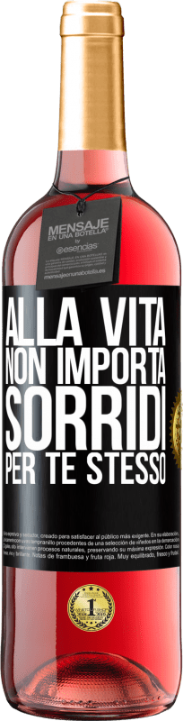 29,95 € | Vino rosato Edizione ROSÉ Alla vita non importa, sorridi per te stesso Etichetta Nera. Etichetta personalizzabile Vino giovane Raccogliere 2024 Tempranillo