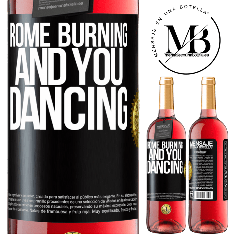 29,95 € Free Shipping | Rosé Wine ROSÉ Edition Rome burning and you dancing Black Label. Customizable label Young wine Harvest 2022 Tempranillo