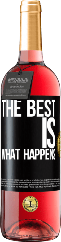 29,95 € | Rosé Wine ROSÉ Edition The best is what happens Black Label. Customizable label Young wine Harvest 2024 Tempranillo