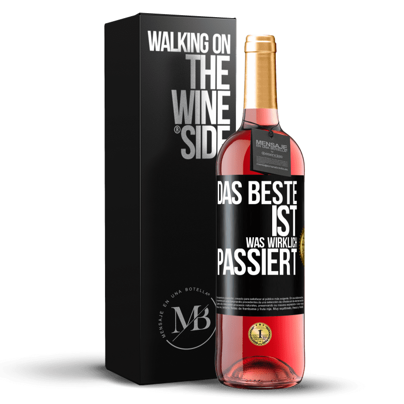 29,95 € Kostenloser Versand | Roséwein ROSÉ Ausgabe Das Beste ist, was wirklich passiert Schwarzes Etikett. Anpassbares Etikett Junger Wein Ernte 2023 Tempranillo