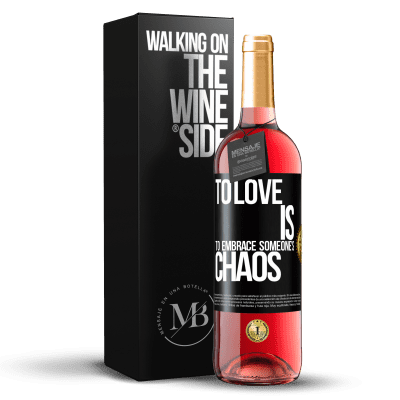 «爱就是拥抱某人的混乱» ROSÉ版