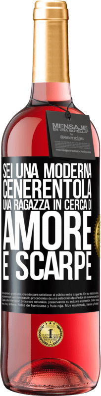 29,95 € | Vino rosato Edizione ROSÉ Sei una moderna Cenerentola, una ragazza in cerca di amore e scarpe Etichetta Nera. Etichetta personalizzabile Vino giovane Raccogliere 2025 Tempranillo