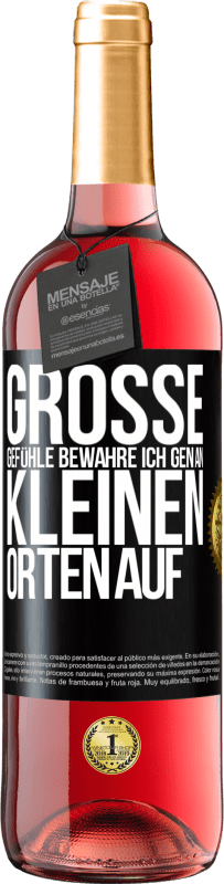 29,95 € | Roséwein ROSÉ Ausgabe Große Gefühle bewahre ich gen an kleinen Orten auf Schwarzes Etikett. Anpassbares Etikett Junger Wein Ernte 2024 Tempranillo