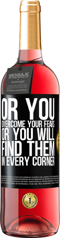 29,95 € | 桃红葡萄酒 ROSÉ版 或者您克服了恐惧，或者在每个角落找到了恐惧 黑标. 可自定义的标签 青年酒 收成 2023 Tempranillo